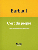 C'est du propre